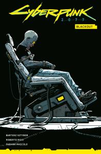 Cyberpunk 2077. Blackout. Autor: Sztybor Bartosz, Ricci Roberto, Marcin Zwierzchow. Dobreksiazki.pl Okładka książki Cyberpunk 2077. Blackout