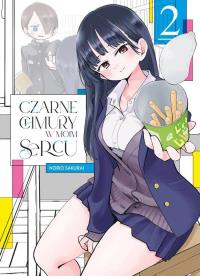 Czarne chmury w moim sercu. Tom 2. Autor: Norio Sakurai. Dobreksiazki.pl Okładka książki Czarne chmury w moim sercu. Tom 2