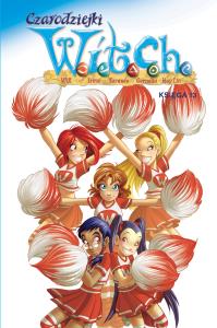 Czarodziejki W.I.T.C.H. Księga 13. Autor: Praca zbiorowa. Dobreksiazki.pl Okładka książki Czarodziejki W.I.T.C.H. Księga 13