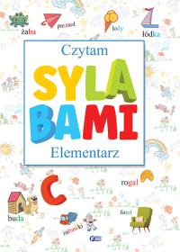 Czytam sylabami. Elementarz. Autor: Opracowanie zbiorowe. Dobreksiazki.pl Okładka książki Czytam sylabami. Elementarz