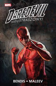 Daredevil T.2 Nieustraszony!. Autor: Brian Michael Bendis, Alex Maleev. Dobreksiazki.pl Okładka książki Daredevil T.2 Nieustraszony!