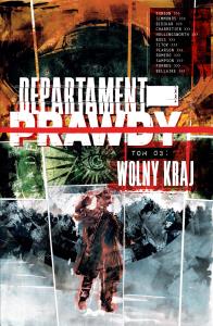 Departament prawdy T.3. Autor: James TynionIV, Simmonds Martin. Dobreksiazki.pl Okładka książki Departament prawdy T.3