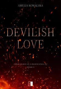 Devilish Tom 2 Devilish Love. Autor: Kowalska Amelia. Dobreksiazki.pl Okładka książki Devilish Tom 2 Devilish Love