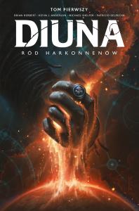 Diuna: Ród Harkonnenów, tom 1. Autor: Kevin Anderson, Brian Herbert. Dobreksiazki.pl Okładka książki Diuna: Ród Harkonnenów, tom 1