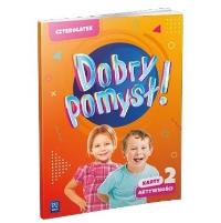 Dobry pomysł! Czterolatek. Karty aktywności cz.2. Autor:   Praca zbiorowa. Dobreksiazki.pl Okładka książki Dobry pomysł! Czterolatek. Karty aktywności cz.2