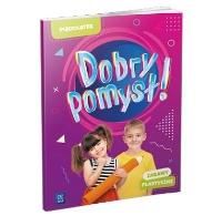 Dobry pomysł! Pięciolatek. Zabawy plastyczne. Autor: Opracowanie zbiorowe. Dobreksiazki.pl Okładka książki Dobry pomysł! Pięciolatek. Zabawy plastyczne