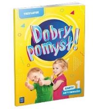 Dobry pomysł! Trzylatek. Karty aktywności cz.1. Autor:   Praca zbiorowa. Dobreksiazki.pl Okładka książki Dobry pomysł! Trzylatek. Karty aktywności cz.1
