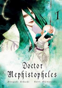 Doctor Mephistopheles. Tom 1. Autor: Kikuchi Hideyuki. Dobreksiazki.pl Okładka książki Doctor Mephistopheles. Tom 1