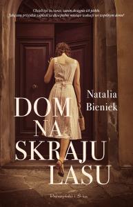 Okładka książki Dom na skraju lasu