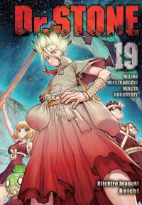Dr Stone. Tom 19. Autor: Riichiro Inagaki, Boichi. Dobreksiazki.pl Okładka książki Dr Stone. Tom 19