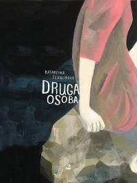 Druga osoba. Autor: Szaulińska Katarzyna. Dobreksiazki.pl Okładka książki Druga osoba