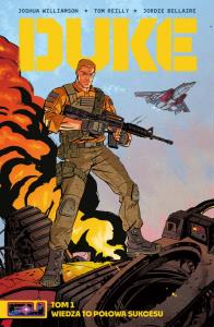 Duke. Tom 1. Autor: Joshua Williamson, Tom Reilly, Jordie Bellaire. Dobreksiazki.pl Okładka książki Duke. Tom 1