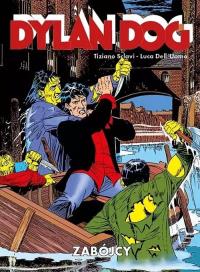 Dylan Dog Zabójcy. Autor: Sclavi Tiziano. Dobreksiazki.pl Okładka książki Dylan Dog Zabójcy