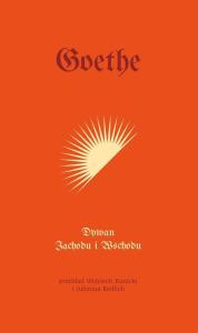 Dywan zachodu i wschodu. Autor: Johann Wolfgang von Goethe. Dobreksiazki.pl Okładka książki Dywan zachodu i wschodu