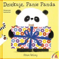 Dziękuję, Panie Panda. Autor: Steve Antony. Dobreksiazki.pl Okładka książki Dziękuję, Panie Panda