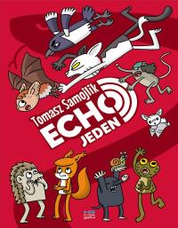 Echo Jeden. Autor: Samojlik Tomasz. Dobreksiazki.pl Okładka książki Echo Jeden