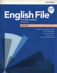 English File 4E Pre-Intermediate WB + key OXFORD. Autor: Latham-Koenig Christina, Oxenden Clive, Lambert Jerry. Dobreksiazki.pl Okładka książki English File 4E Pre-Intermediate WB + key OXFORD