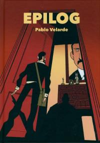Epilog. Autor: Pablo Velarde. Dobreksiazki.pl Okładka książki Epilog