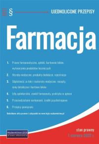 Farmacja - ujednolicone przepisy. Autor: Praca zbiorowa. Dobreksiazki.pl Okładka książki Farmacja - ujednolicone przepisy