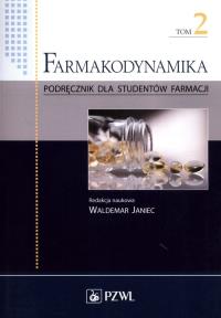 Farmakodynamika Podręcznik dla studentów farmacji Tom 2. Wydawca: PZWL. Dobreksiazki.pl Opakowanie Farmakodynamika Podręcznik dla studentów farmacji Tom 2