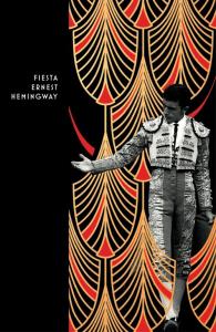 Fiesta. Autor: Hemingway Ernest. Dobreksiazki.pl Okładka książki Fiesta
