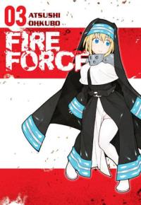 Fire Force 03 + karta. Autor: Atsushi Ohkubo. Dobreksiazki.pl Okładka książki Fire Force 03 + karta