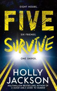 Five survive. Autor: HOLLY JACKSON. Dobreksiazki.pl Okładka książki Five survive