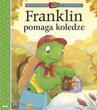 Franklin pomaga koledze. Autor: Paulette Bourgeois. Dobreksiazki.pl Okładka książki Franklin pomaga koledze