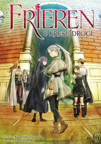 FRIEREN. U kresu drogi. Tom 6. Autor: Kanehito Yamada, Tsukasa Abe. Dobreksiazki.pl Okładka książki FRIEREN. U kresu drogi. Tom 6