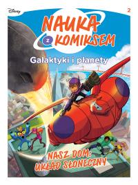 Galaktyki i planety T.2 Nasz dom: Układ Słoneczny. Autor: Praca zbiorowa. Dobreksiazki.pl Okładka książki Galaktyki i planety T.2 Nasz dom: Układ Słoneczny