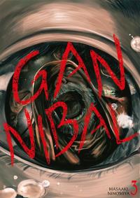 Gannibal. Tom 3. Autor: Masaaki Ninomiya. Dobreksiazki.pl Okładka książki Gannibal. Tom 3