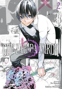 Gdy zapada zmrok. Tom 2. Autor: Kakeru Ninomae, Yuu Masuko. Dobreksiazki.pl Okładka książki Gdy zapada zmrok. Tom 2