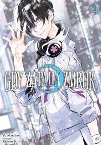 Gdy zapada zmrok. Tom 4. Autor: Kakeru Ninomae, Yuu Masuko. Dobreksiazki.pl Okładka książki Gdy zapada zmrok. Tom 4
