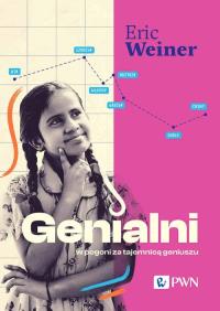 Genialni. Autor: Weiner Eric. Dobreksiazki.pl Okładka książki Genialni