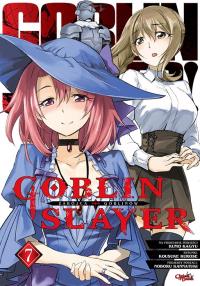 Goblin Slayer. Tom 7. Autor: Kumo Kagyu, Kousuke Kurose. Dobreksiazki.pl Okładka książki Goblin Slayer. Tom 7