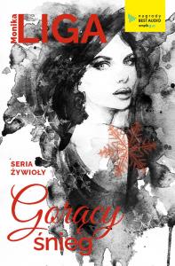 Gorący śnieg. Autor: Liga Monika. Dobreksiazki.pl Okładka książki Gorący śnieg