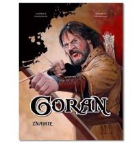 Goran tom 1 Znamię. Autor: Mikołaj Graniak, Andrzej Graniak. Dobreksiazki.pl Okładka książki Goran tom 1 Znamię