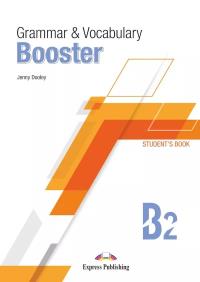 Grammar & Vocabulary Booster B2 Student's Book + kod DigiBook. Autor: Jenny Dooley. Dobreksiazki.pl Okładka książki Grammar & Vocabulary Booster B2 Student's Book + kod DigiBook