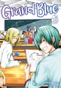 Grand Blue. Tom 18. Autor: Kenji Inoue, Kimitake Yoshioka. Dobreksiazki.pl Okładka książki Grand Blue. Tom 18