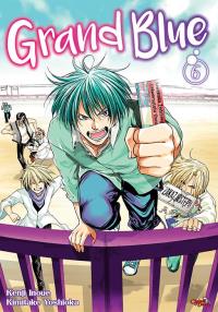 Grand Blue. Tom 6. Autor: Kenji Inoue, Kimitake Yoshioka. Dobreksiazki.pl Okładka książki Grand Blue. Tom 6