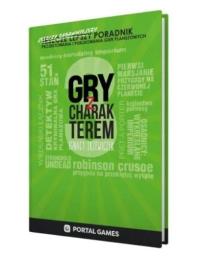 Gry z charakterem 3 PORTAL. Autor: Trzewiczek Ignacy. Dobreksiazki.pl Okładka książki Gry z charakterem 3 PORTAL
