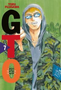 GTO Great Teacher Onizuka. Tom 7. Autor: Toru Fujisawa. Dobreksiazki.pl Okładka książki GTO Great Teacher Onizuka. Tom 7