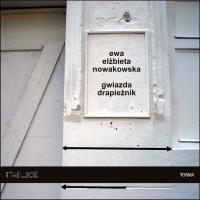 Gwiazda drapieżnik. Autor: Nowakowska Ewa Elżbieta. Dobreksiazki.pl Okładka książki Gwiazda drapieżnik