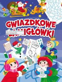 Gwiazdkowe łamigłówki. Autor: Opracowanie zbiorowe. Dobreksiazki.pl Okładka książki Gwiazdkowe łamigłówki