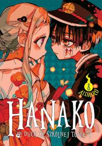 Hanako, duch ze szkolnej toalety. Tom 8. Autor: AidaIro. Dobreksiazki.pl Okładka książki Hanako, duch ze szkolnej toalety. Tom 8