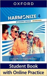 Harmonize 4 SB with Online Practice. Autor: Robert Quinn Nicholas Tims Rob Sved. Dobreksiazki.pl Okładka książki Harmonize 4 SB with Online Practice
