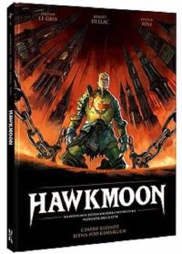 Hawkmoon Tom 1 Czarny klejnot Bitwa pod Kamargiem. Autor: Gris Le Jérôme. Dobreksiazki.pl Okładka książki Hawkmoon Tom 1 Czarny klejnot Bitwa pod Kamargiem
