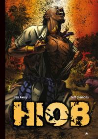 Hiob. Komiks. Autor: Ben Avery, Jeff Slemons. Dobreksiazki.pl Okładka książki Hiob. Komiks