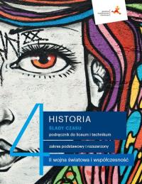 Historia 4. Ślady czasu. Podręcznik dla liceum i technikum. Zakresy podstawowy i rozszerzony. Autor: Dudek Antoni, Polit Jakub, Łukasz Kępski. Dobreksiazki.pl Okładka książki Historia 4. Ślady czasu. Podręcznik dla liceum i technikum. Zakresy podstawowy i rozszerzony
