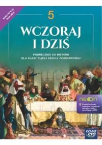 Historia SP 5 Wczoraj i dziś neon Podr.. Autor: Wojciechowski Grzegorz. Dobreksiazki.pl Okładka książki Historia SP 5 Wczoraj i dziś neon Podr.